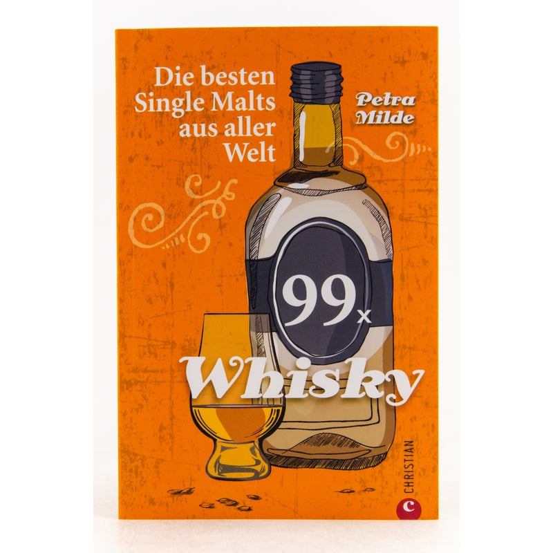 99x Whisky / Petra Milde (Book price: 14,99€ RRP)